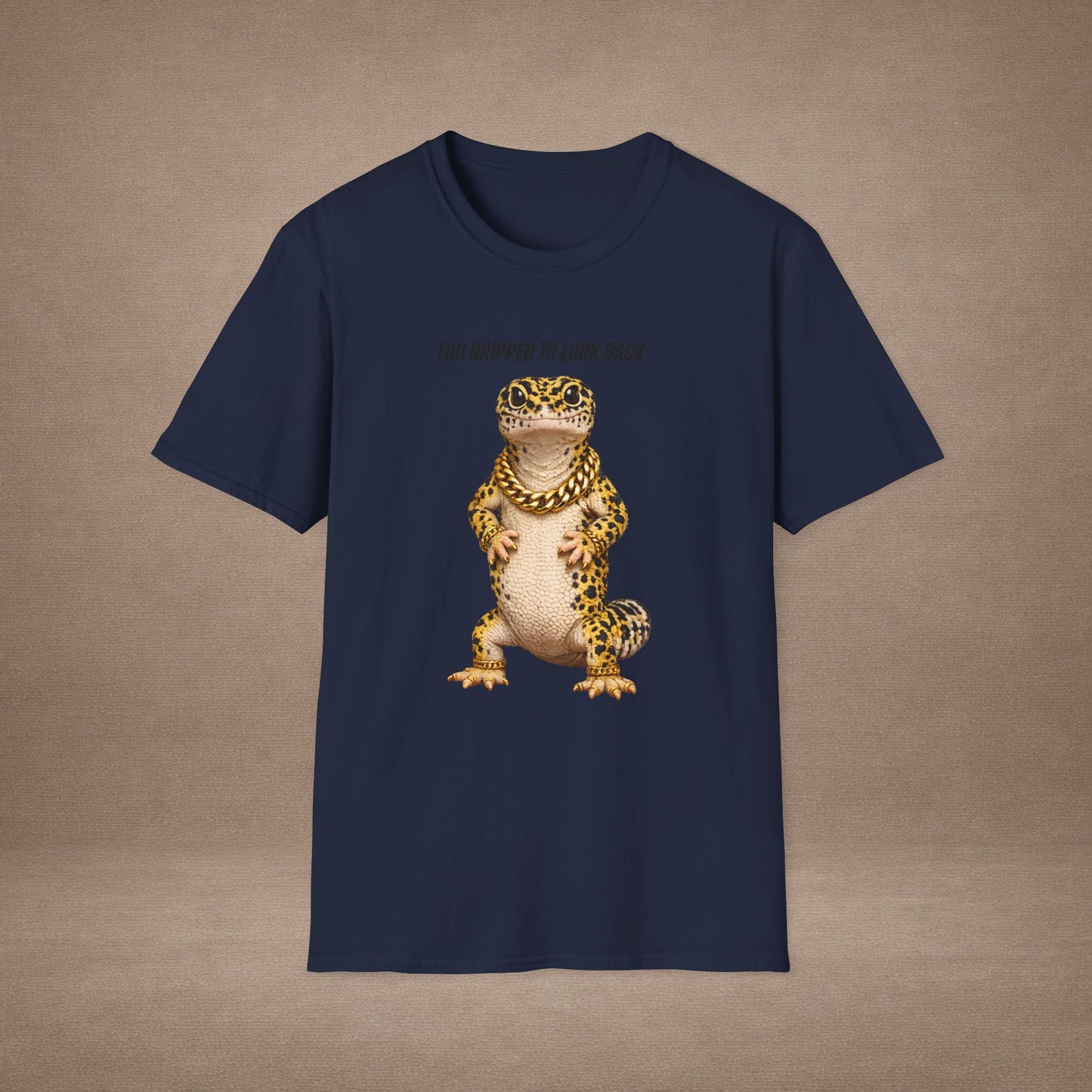 DESIGN #3- Too Dripped To Look Back — Leopard Gecko Tee -BL