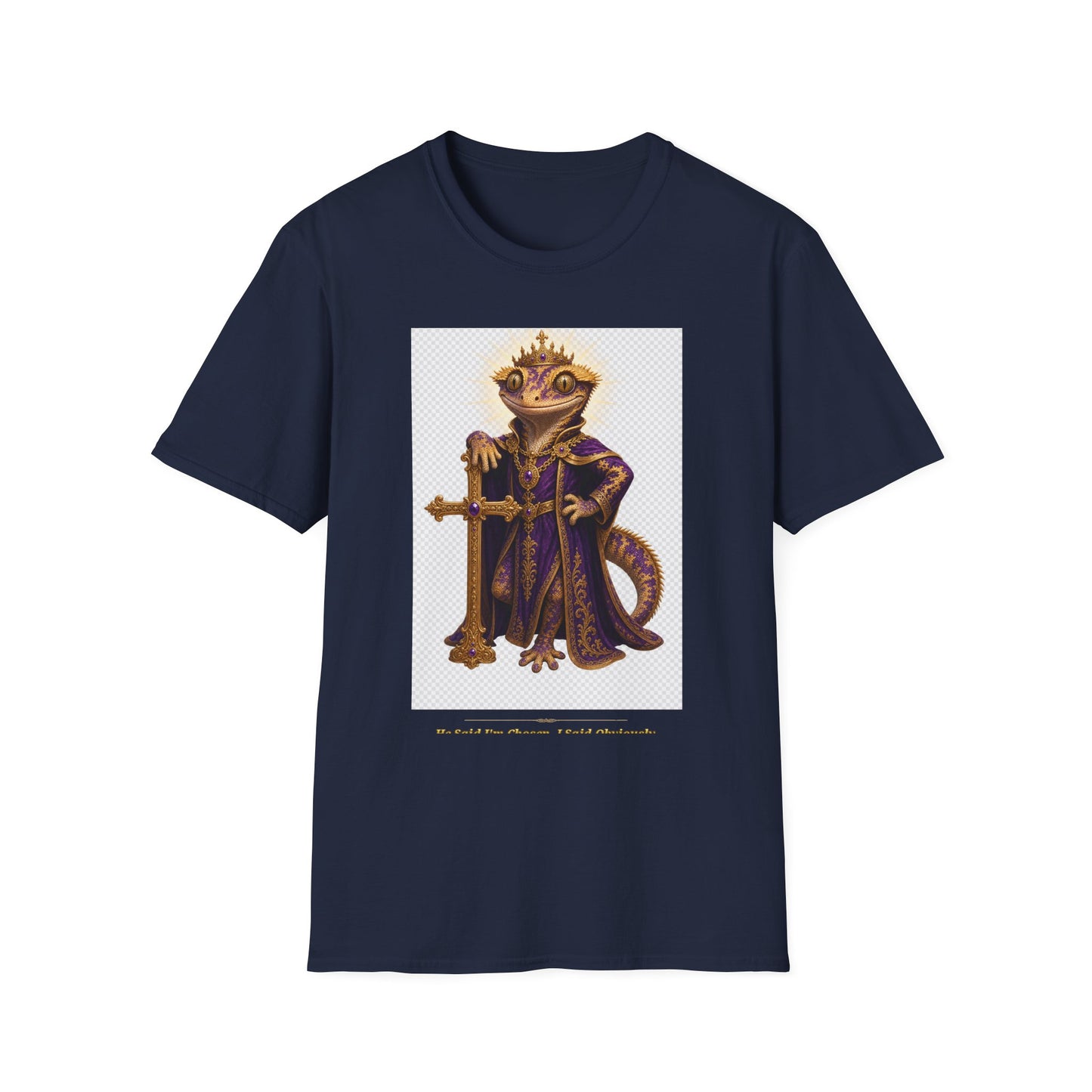 Gold Gecko Co. | He Said I'm Chosen. I Said Obviously. | Faith Gecko Tee