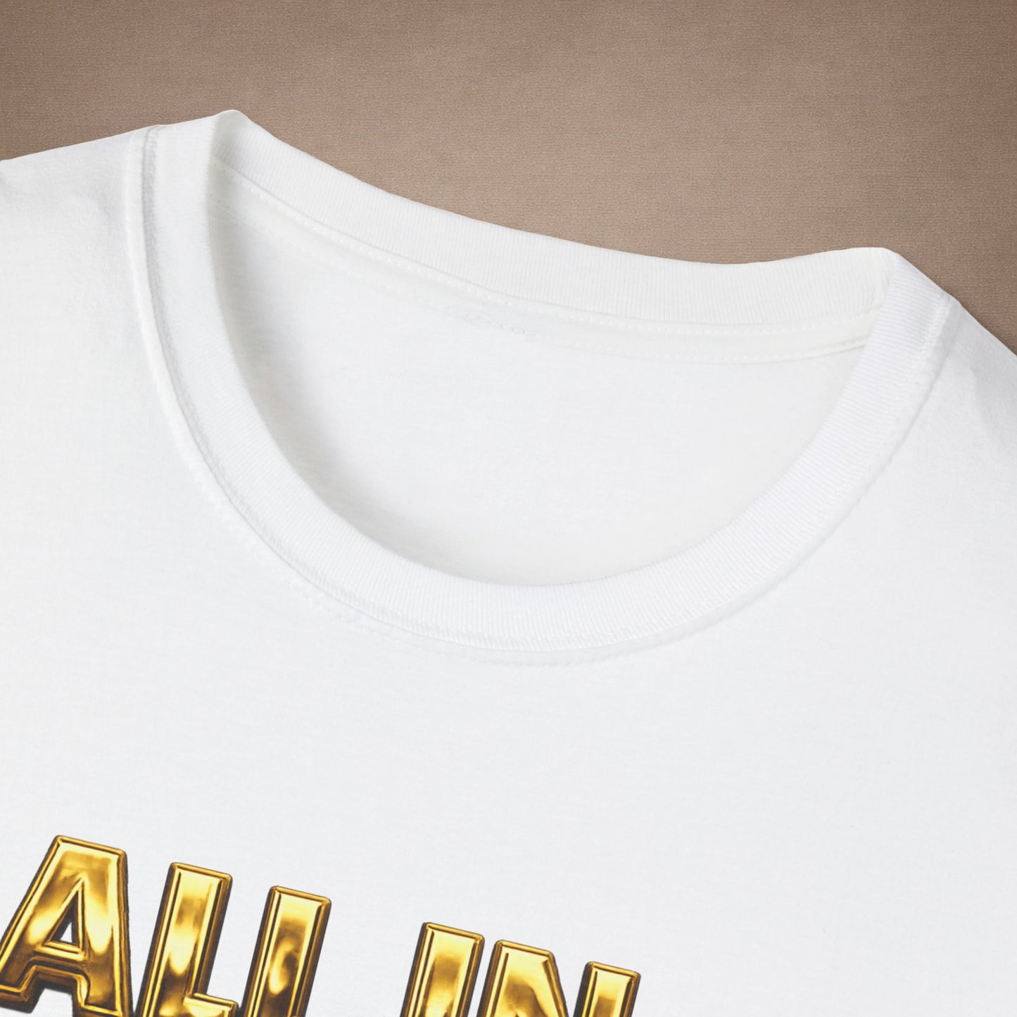 Design #29-2   Gambling- All in Always- (Gold Letters)