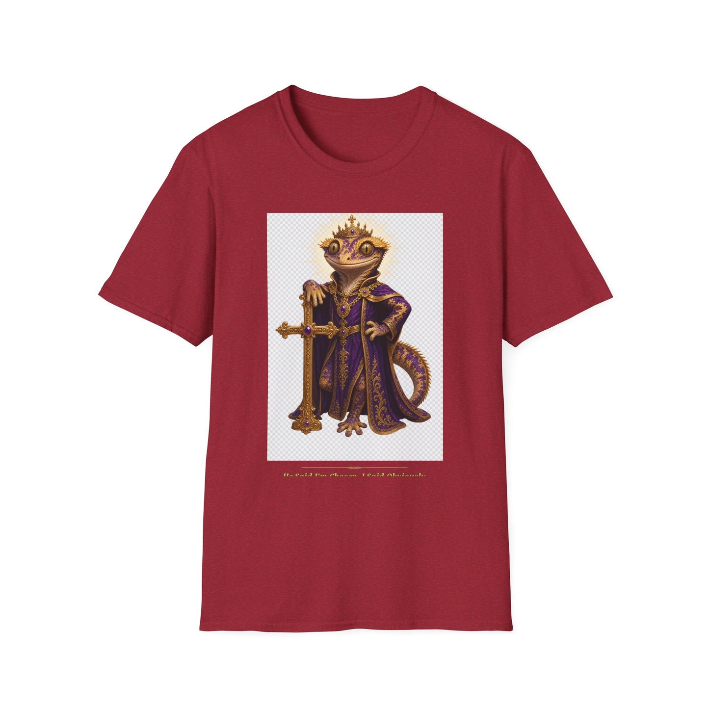 Gold Gecko Co. | He Said I'm Chosen. I Said Obviously. | Faith Gecko Tee