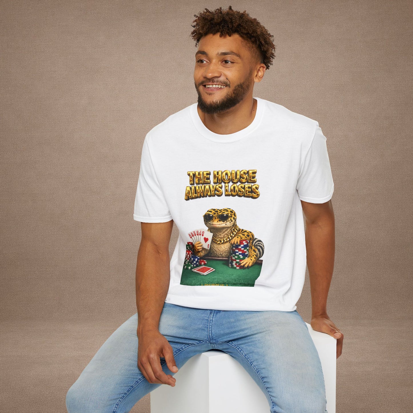 Design #29-3   Gambling- The House Always Looses- Realistic- (Gold Letters)