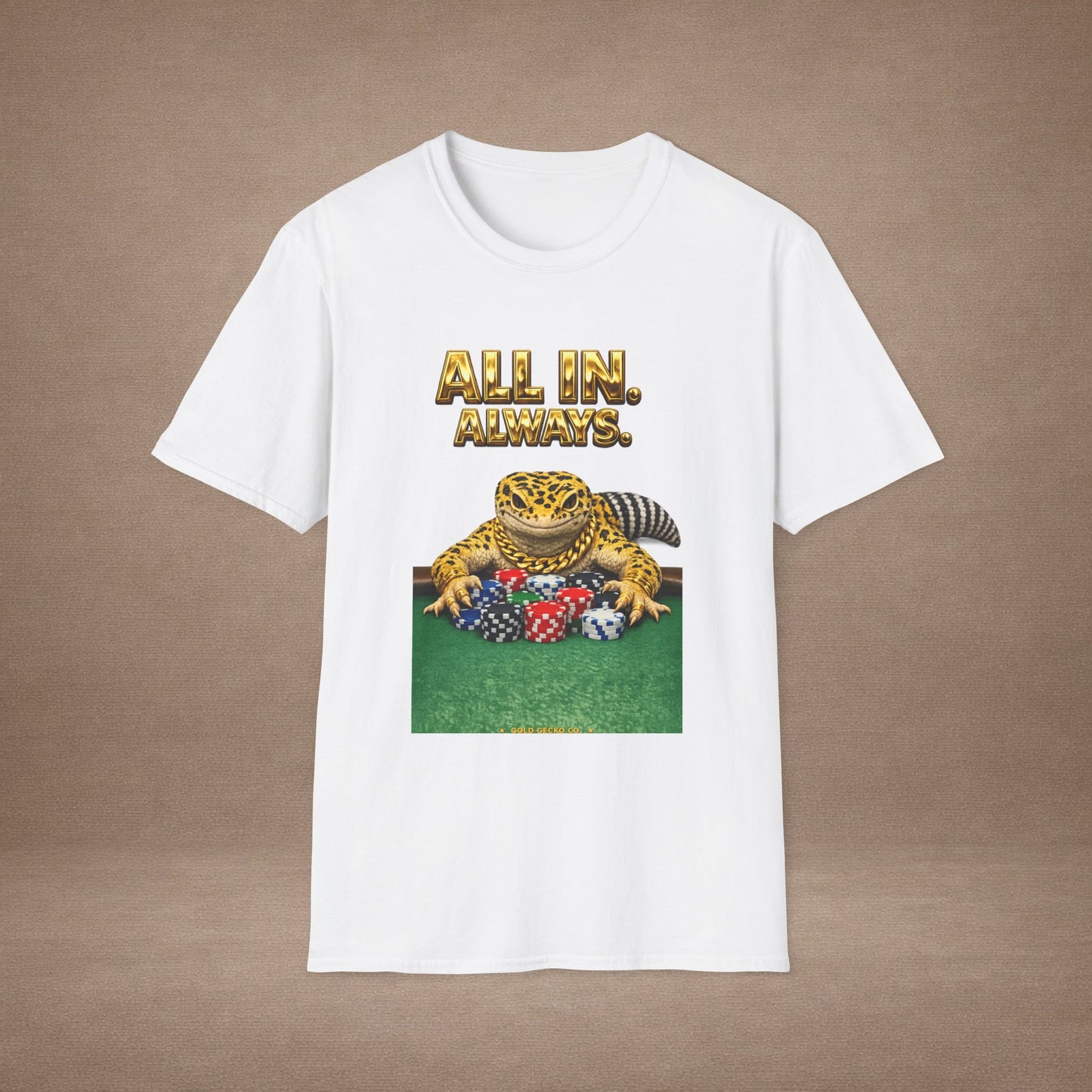 Design #29-2   Gambling- All in Always- (Gold Letters)