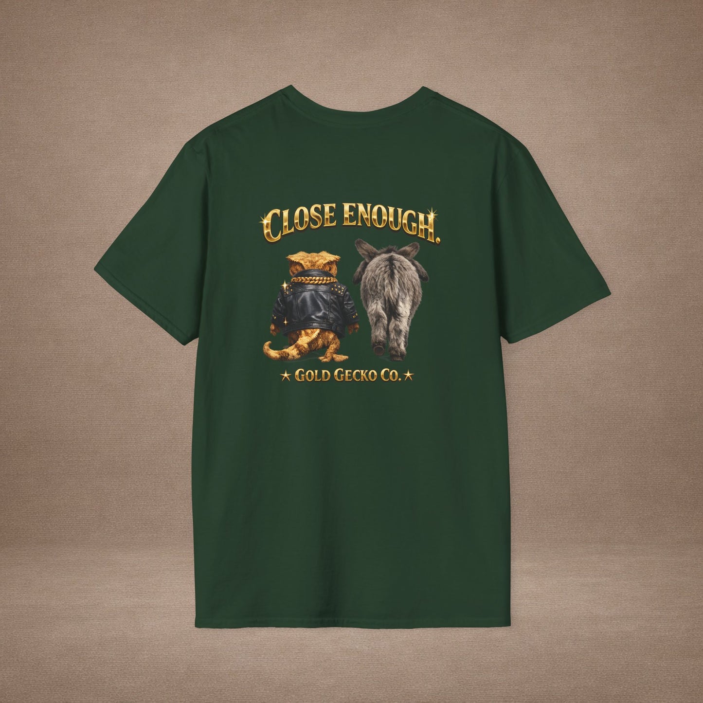 DESIGN #04-1 Close Enough — Donkey Gecko Tee (Front & Back) (Gold Letters)