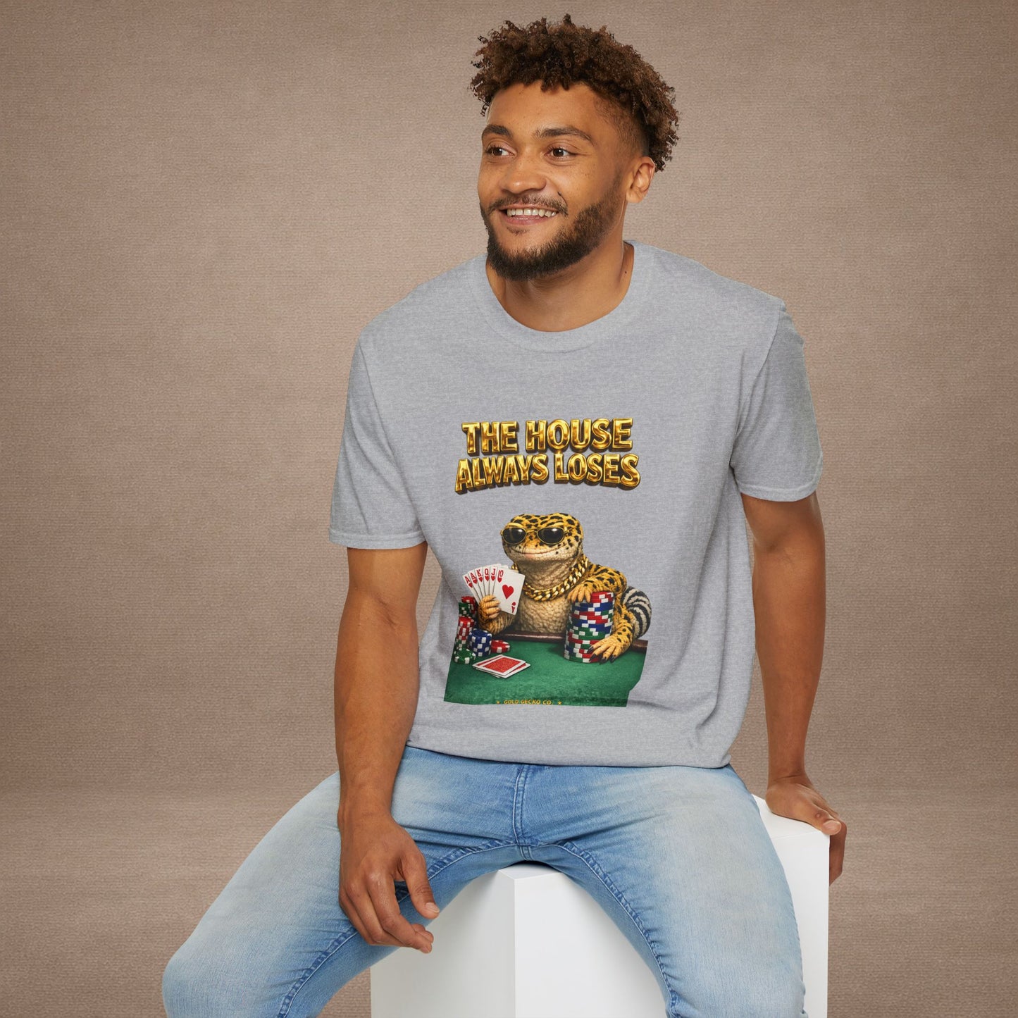 Design #29-3   Gambling- The House Always Looses- Realistic- (Gold Letters)