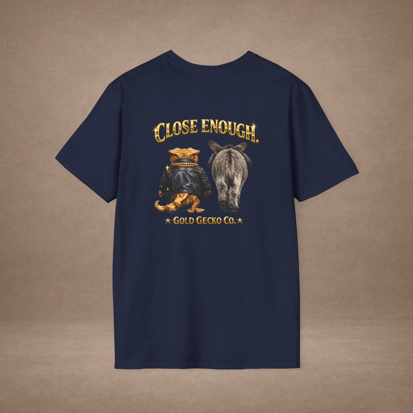 DESIGN #04-1 Close Enough — Donkey Gecko Tee (Front & Back) (Gold Letters)