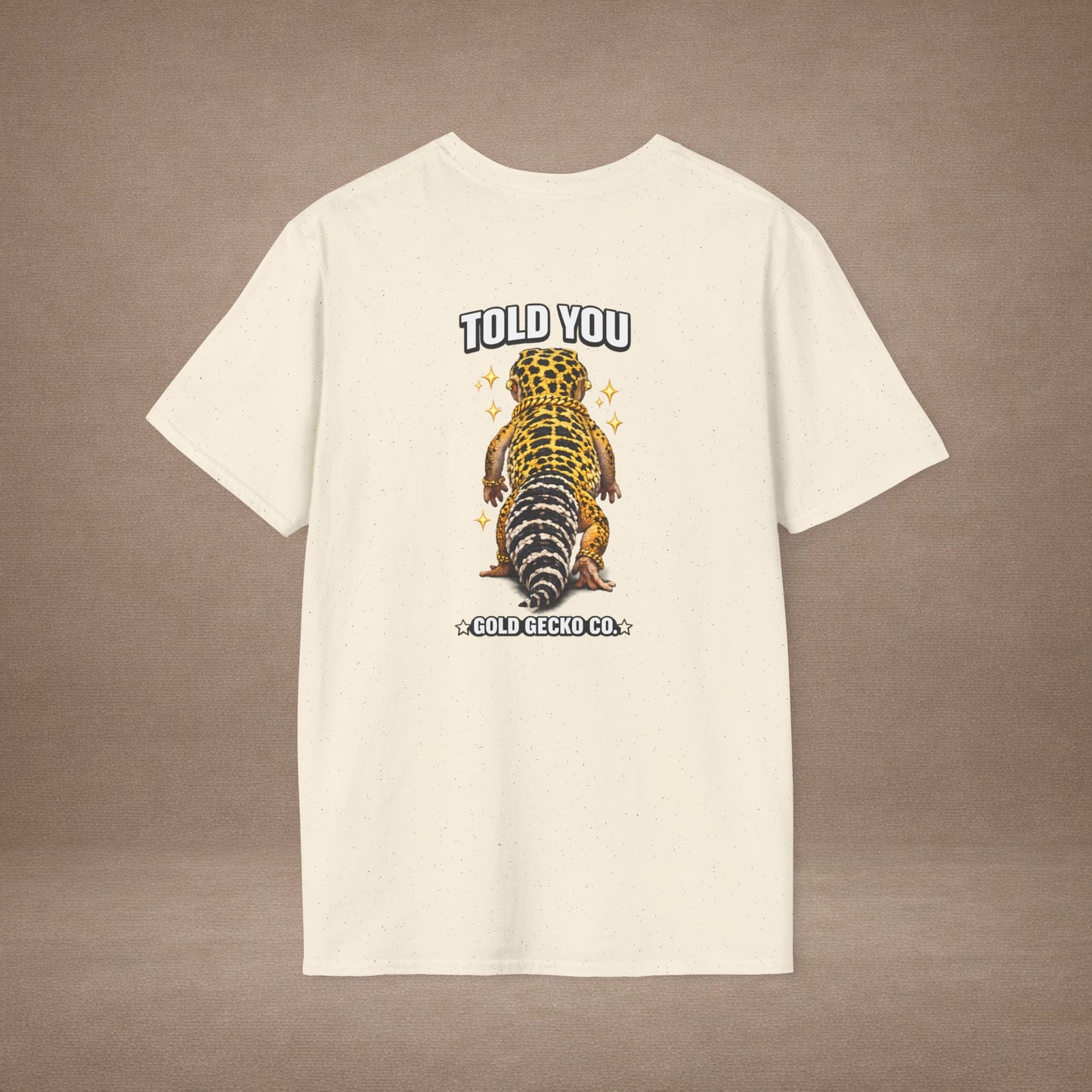 DESIGN #22- Wait For It… — Standing Leopard Gecko Tee (Front & Back)   - (White Letters)