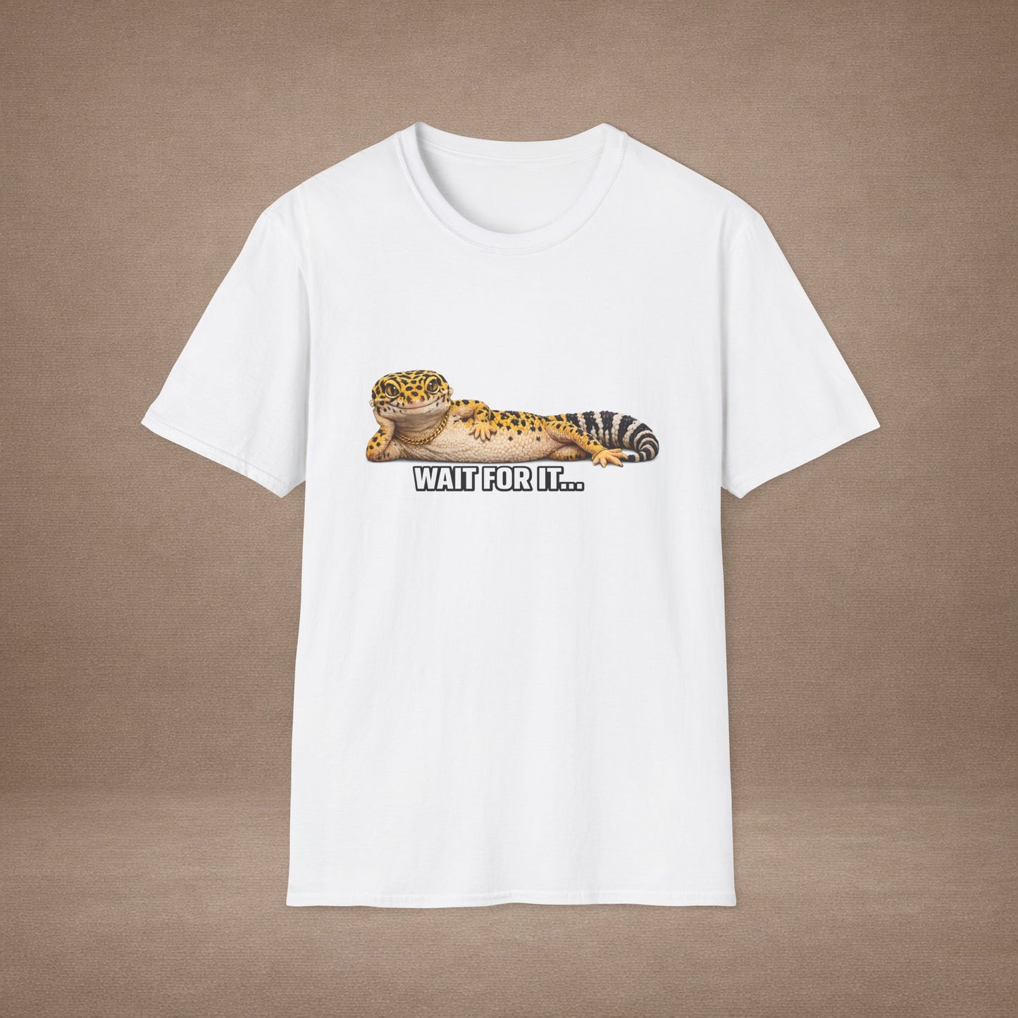 DESIGN #21 Wait For It… — Lounging Leopard Gecko Tee (Front & Back)