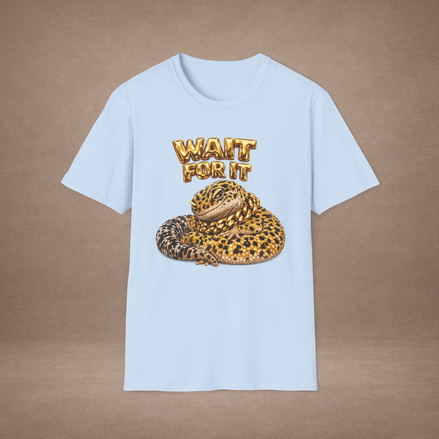 DESIGN #06-1 - Wait For It -  Side-Eye Leopard Gecko Tee (Front & Back)- Gold Letters