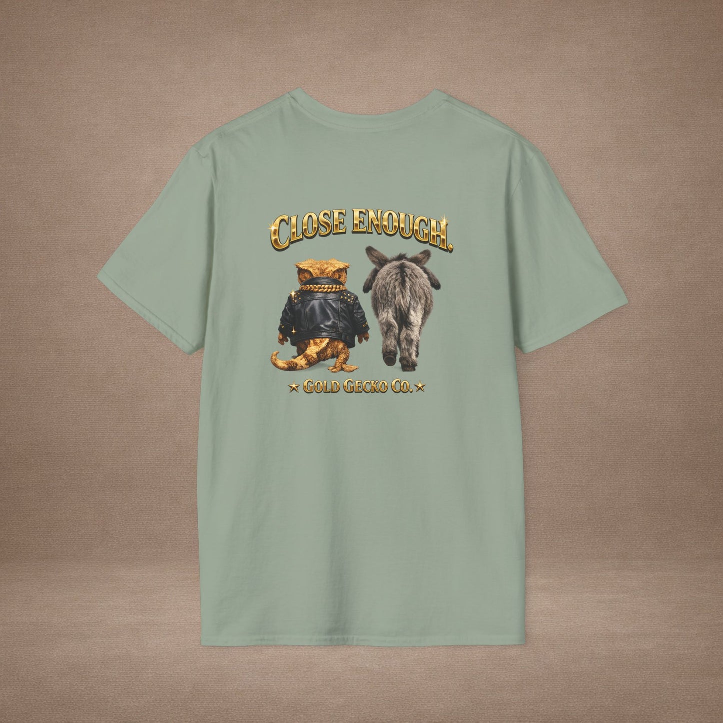 DESIGN #04-1 Close Enough — Donkey Gecko Tee (Front & Back) (Gold Letters)