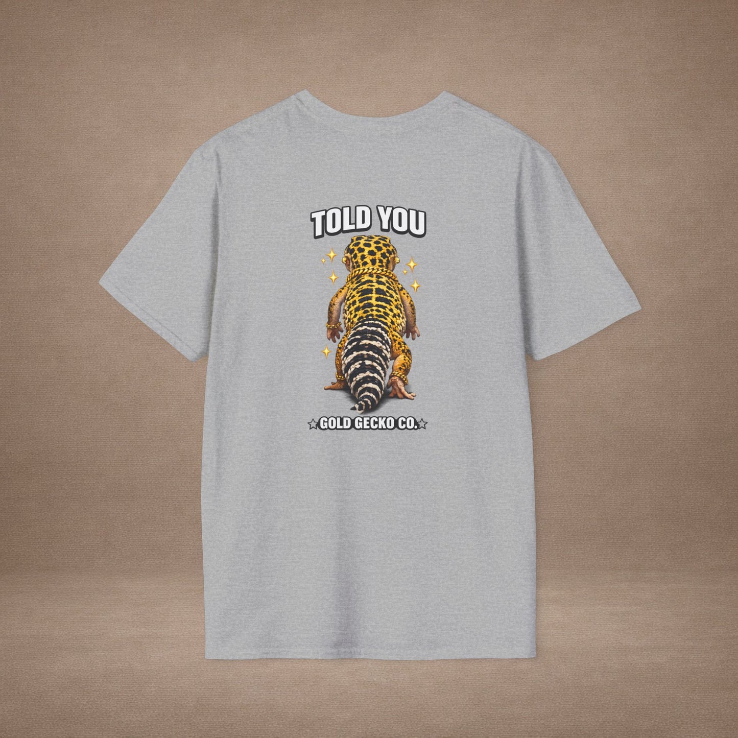 DESIGN #22- Wait For It… — Standing Leopard Gecko Tee (Front & Back)   - (White Letters)