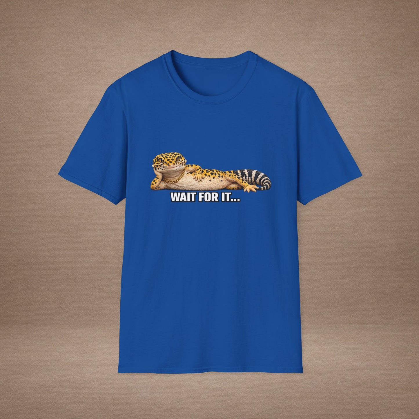 DESIGN #21 Wait For It… — Lounging Leopard Gecko Tee (Front & Back)