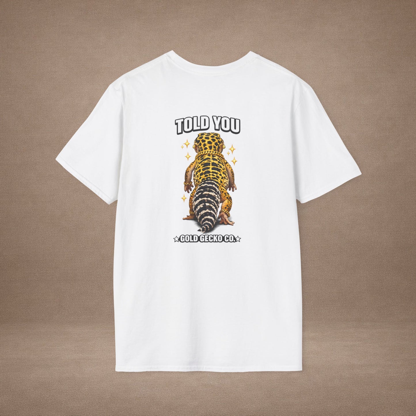 DESIGN #22- Wait For It… — Standing Leopard Gecko Tee (Front & Back)   - (White Letters)