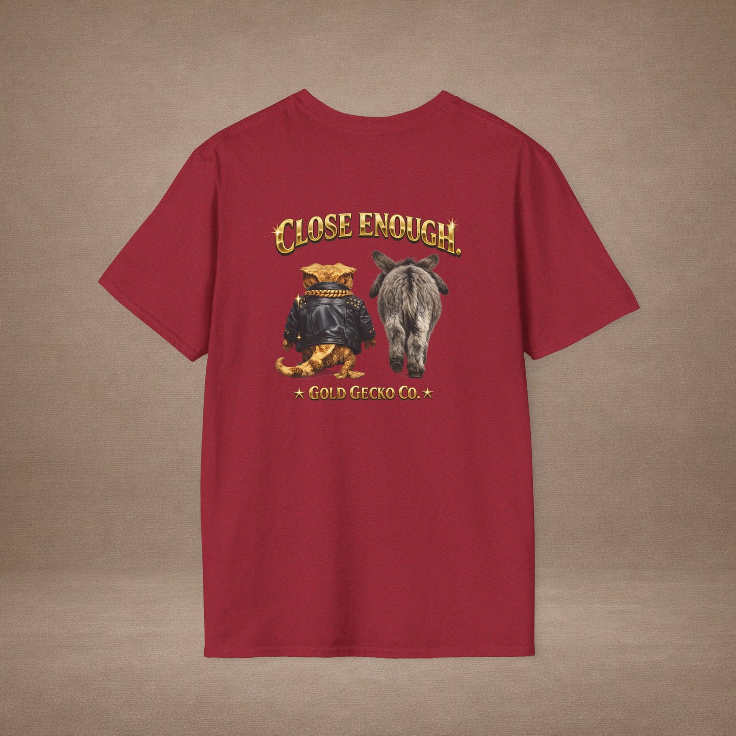 DESIGN #04-1 Close Enough — Donkey Gecko Tee (Front & Back) (Gold Letters)