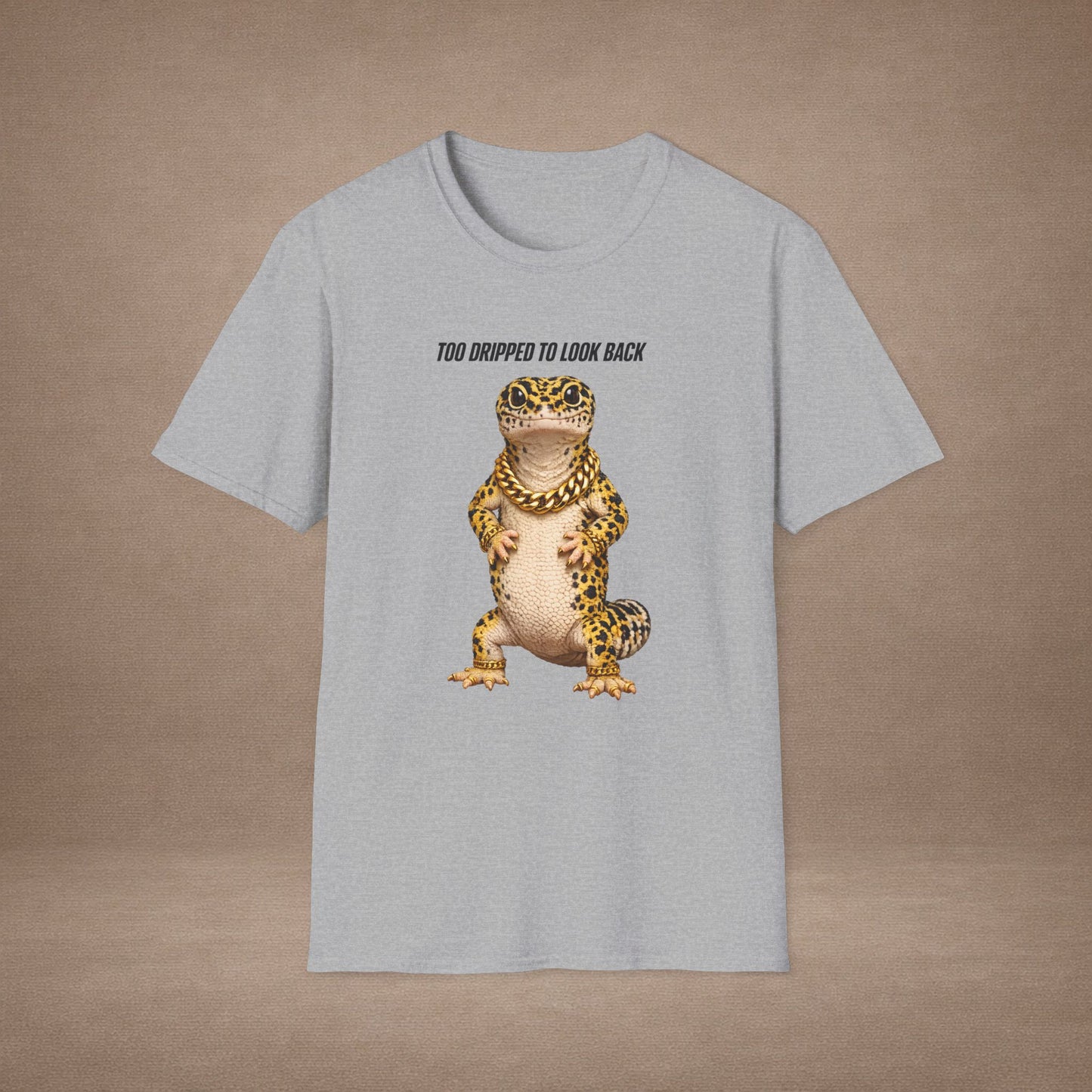DESIGN #3- Too Dripped To Look Back — Leopard Gecko Tee -BL