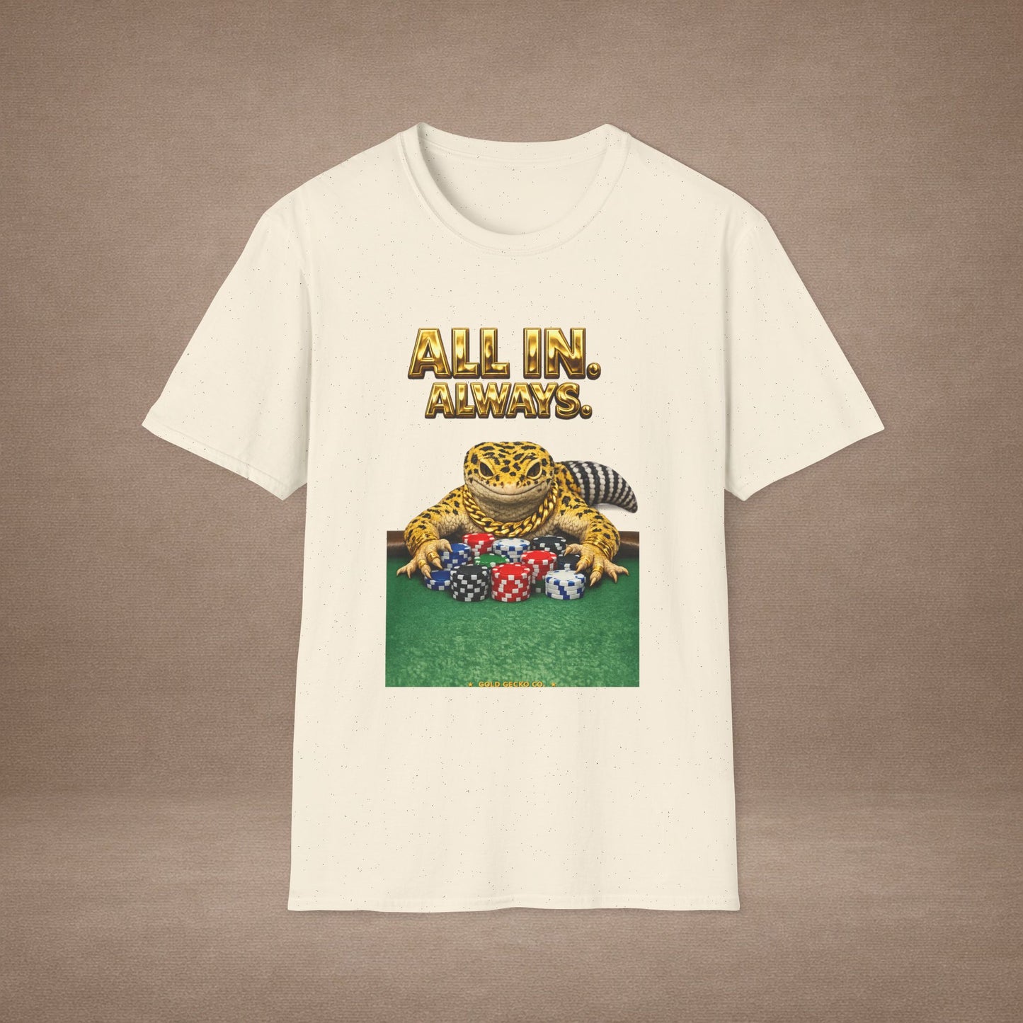 Design #29-2   Gambling- All in Always- (Gold Letters)