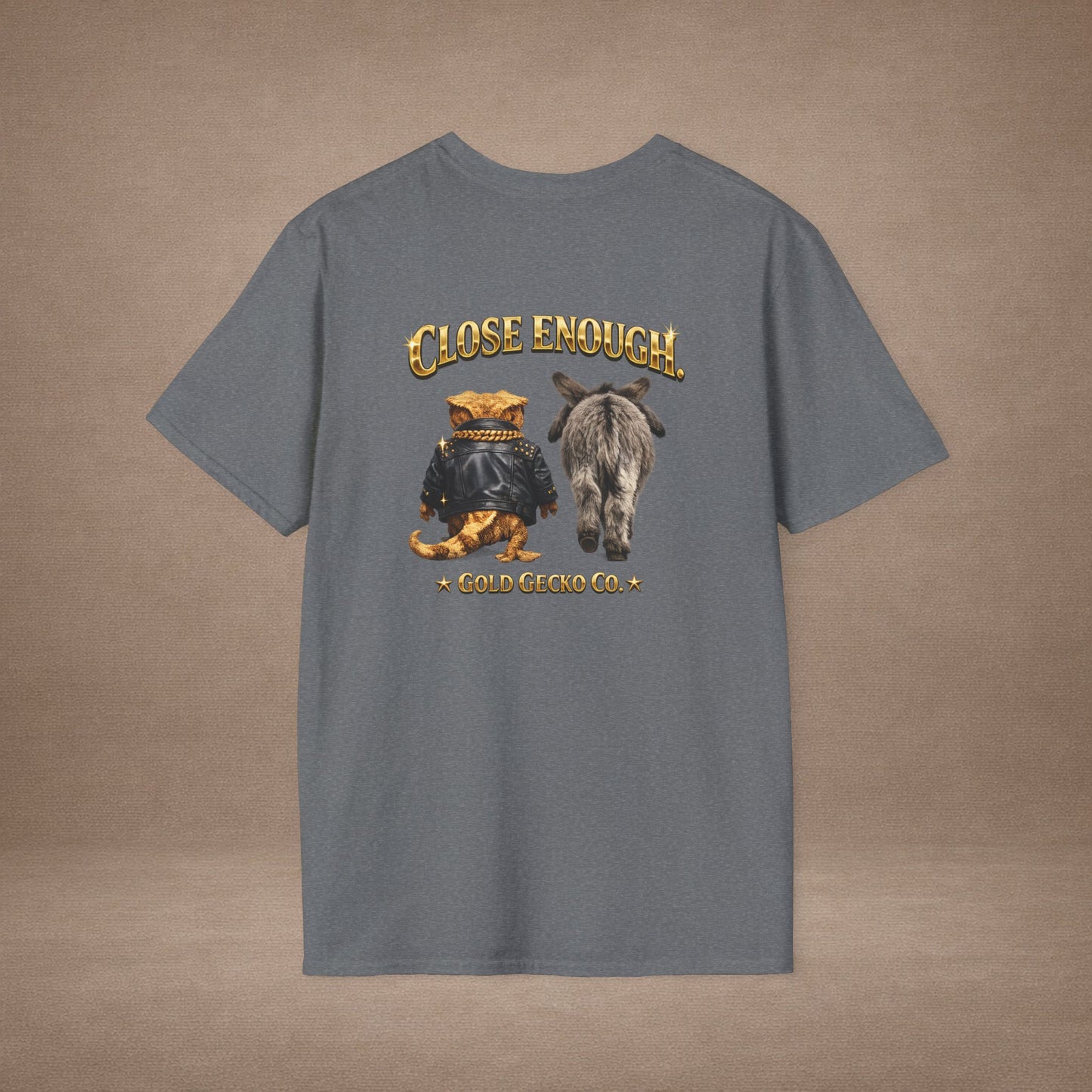 DESIGN #04-1 Close Enough — Donkey Gecko Tee (Front & Back) (Gold Letters)