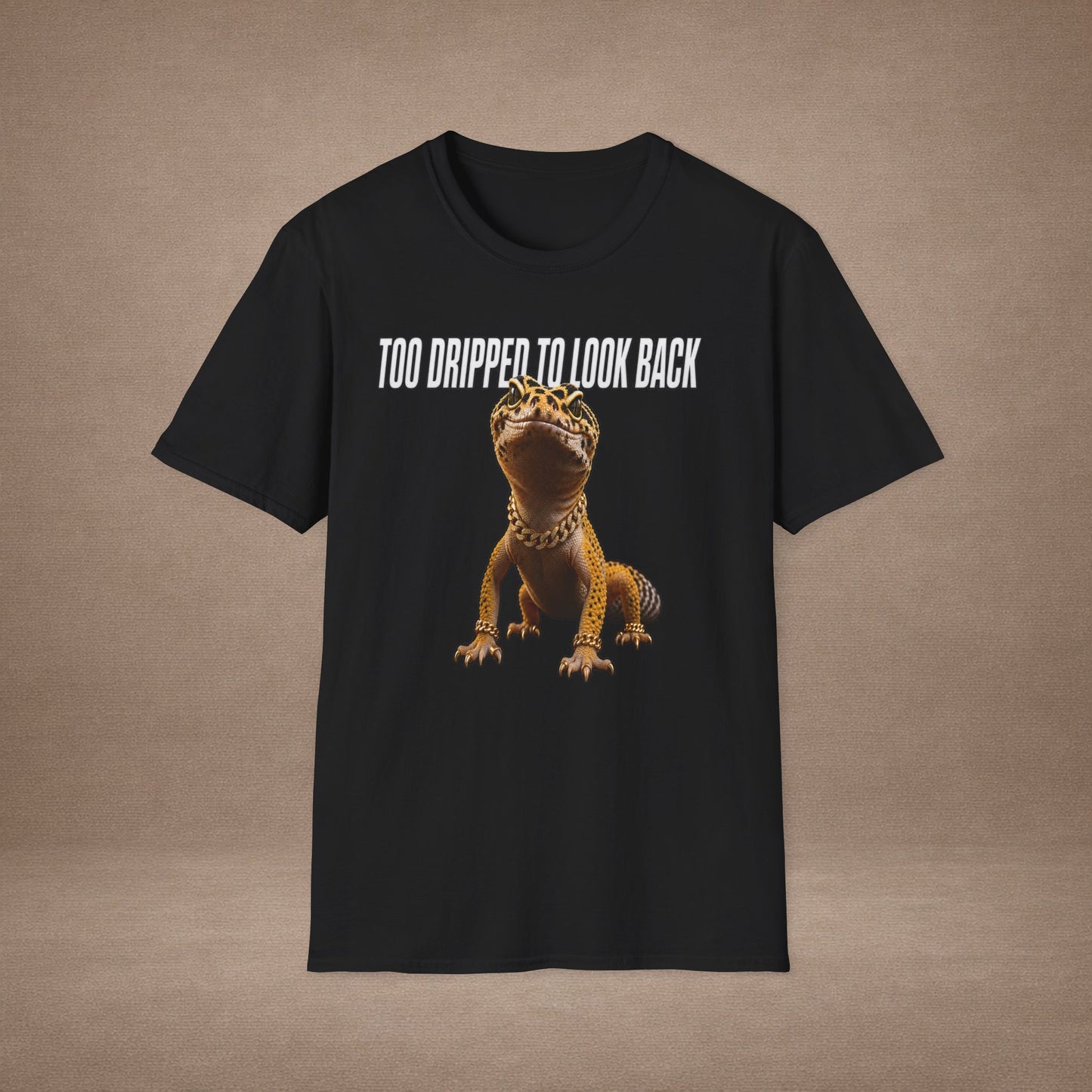 DESIGN #3 Too Dripped To Look Back — Leopard Gecko Tee